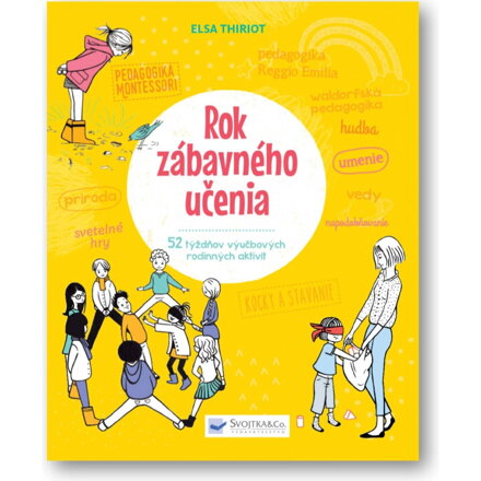 Svojtka - Rok zábavného učenia