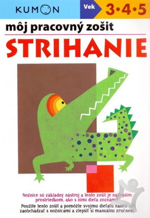 Svojtka - Kumon - Strihanie - môj pracovný zošit