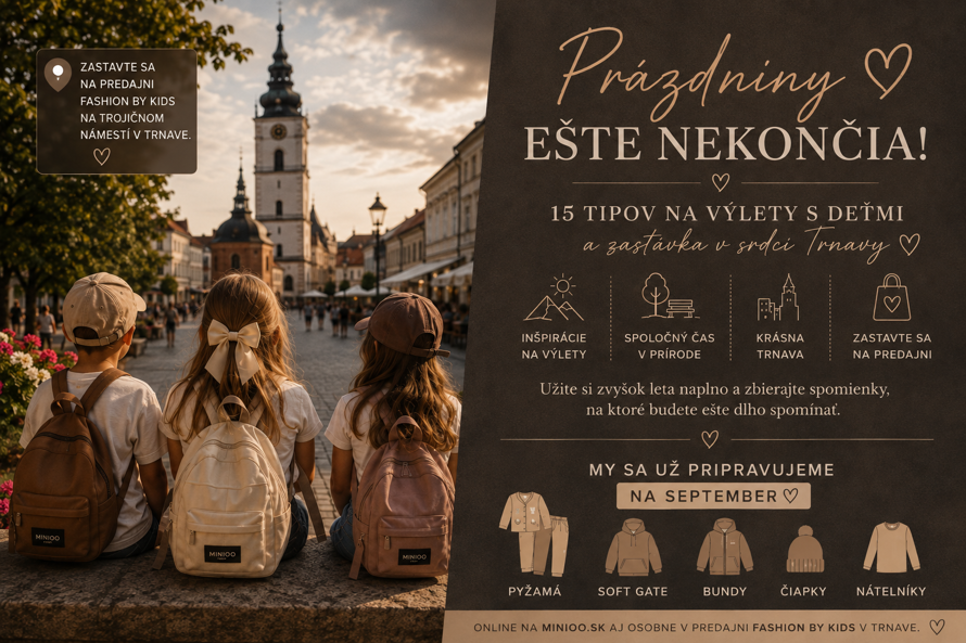 Prázdniny ešte nekončia! 15 tipov na rodinné výlety a zastávka v srdci Trnavy