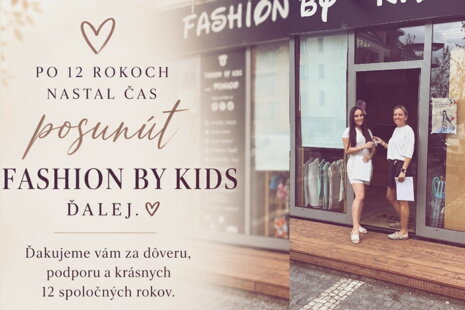 Po 12 rokoch nastal čas posunúť Fashion by Kids ďalej. 🤍